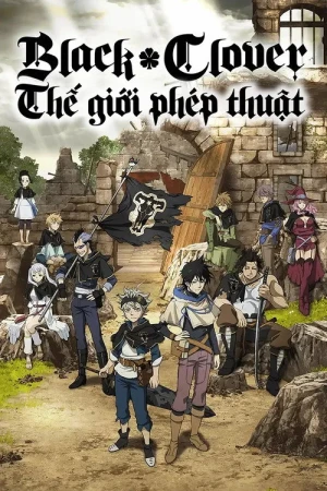 Thế Giới Phép Thuật (Phần 2)