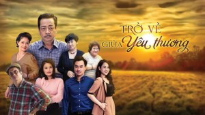 Trở Về Giữa Yêu Thương (Phần 2)